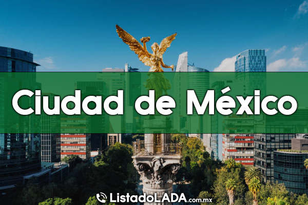 Claves LADA en Ciudad de México