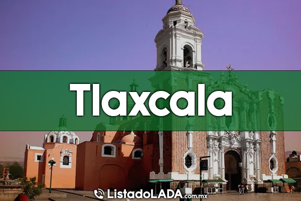 Claves LADA en Tlaxcala