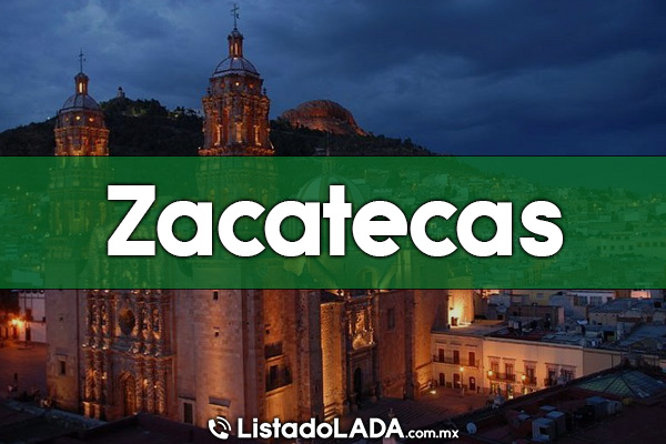Claves LADA en Zacatecas